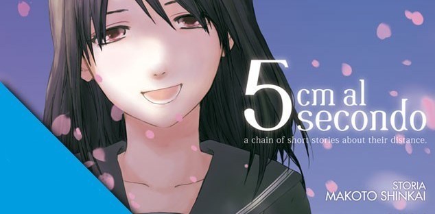 Recensione - 5 cm al secondo, il manga tratto dal film di Makoto Shinkai