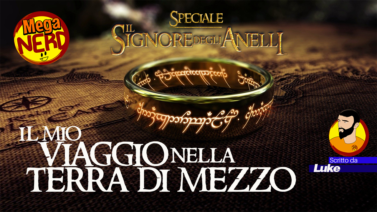 Il Signore degli Anelli - Il mio viaggio nella Terra di Mezzo