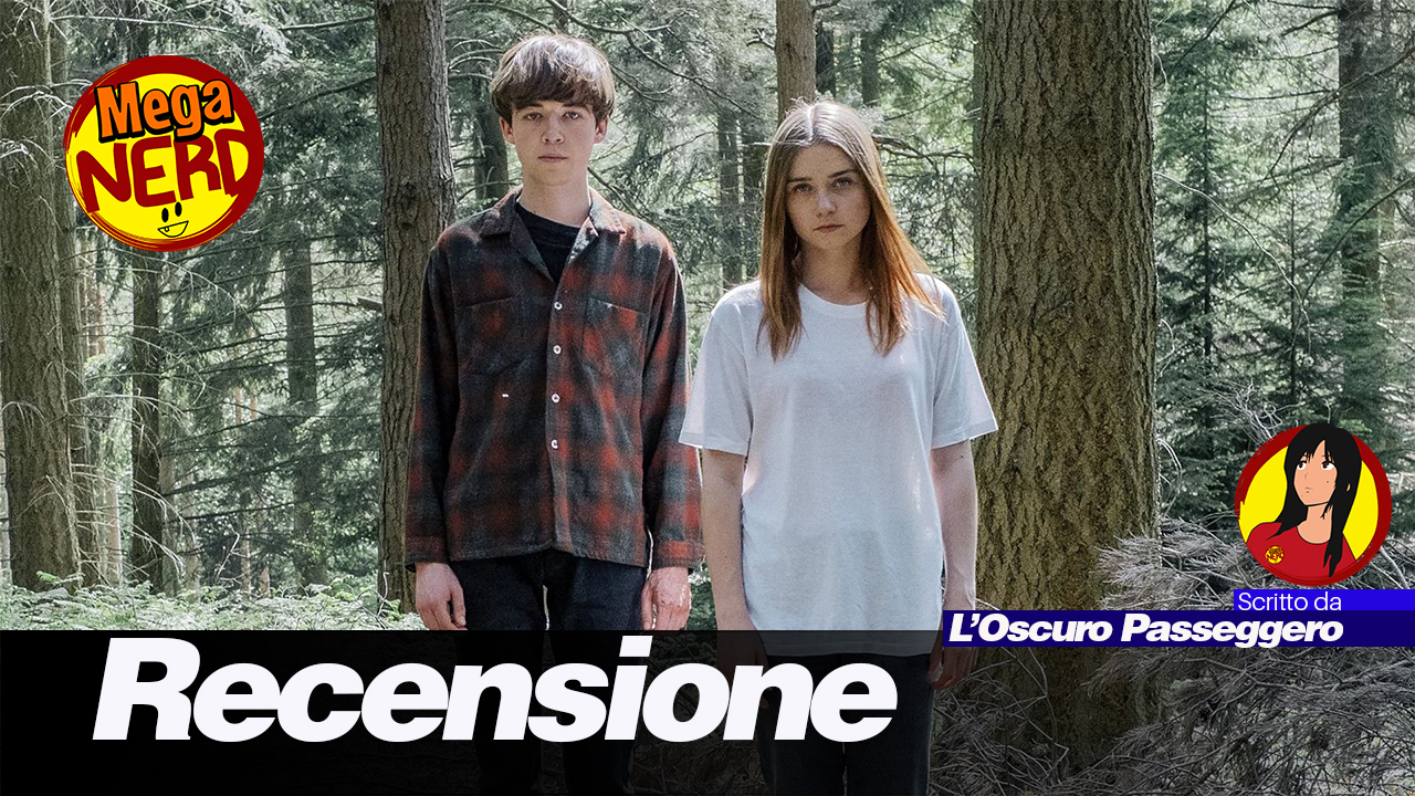 The End of the F***ing World - La fine del mondo a diciassette anni