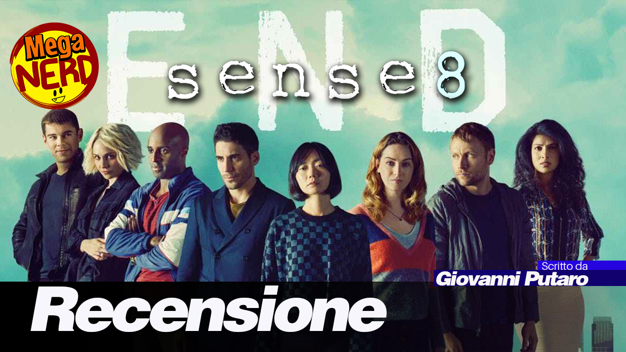 Sense8 – Finale: vivere per amare, amare per vivere