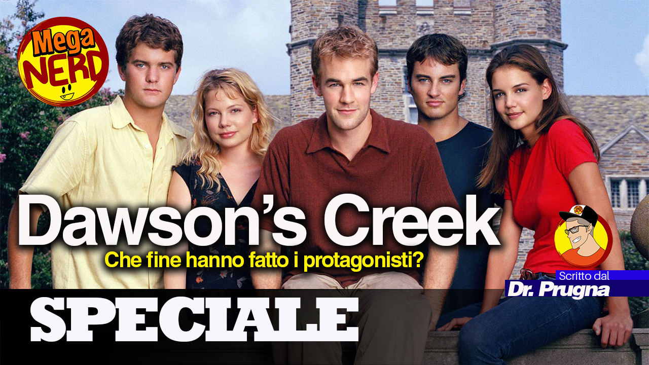 Dawson's Creek - Che fine hanno fatto i protagonisti?