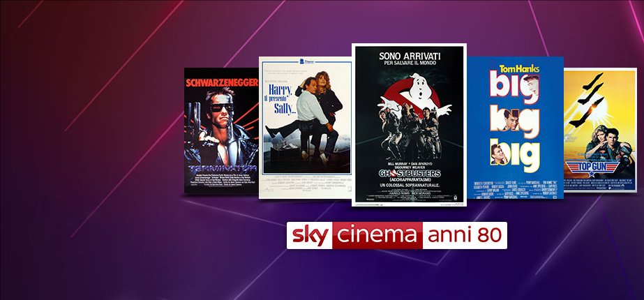 Sky Cinema Anni 80, il canale dedicato a un decennio magico