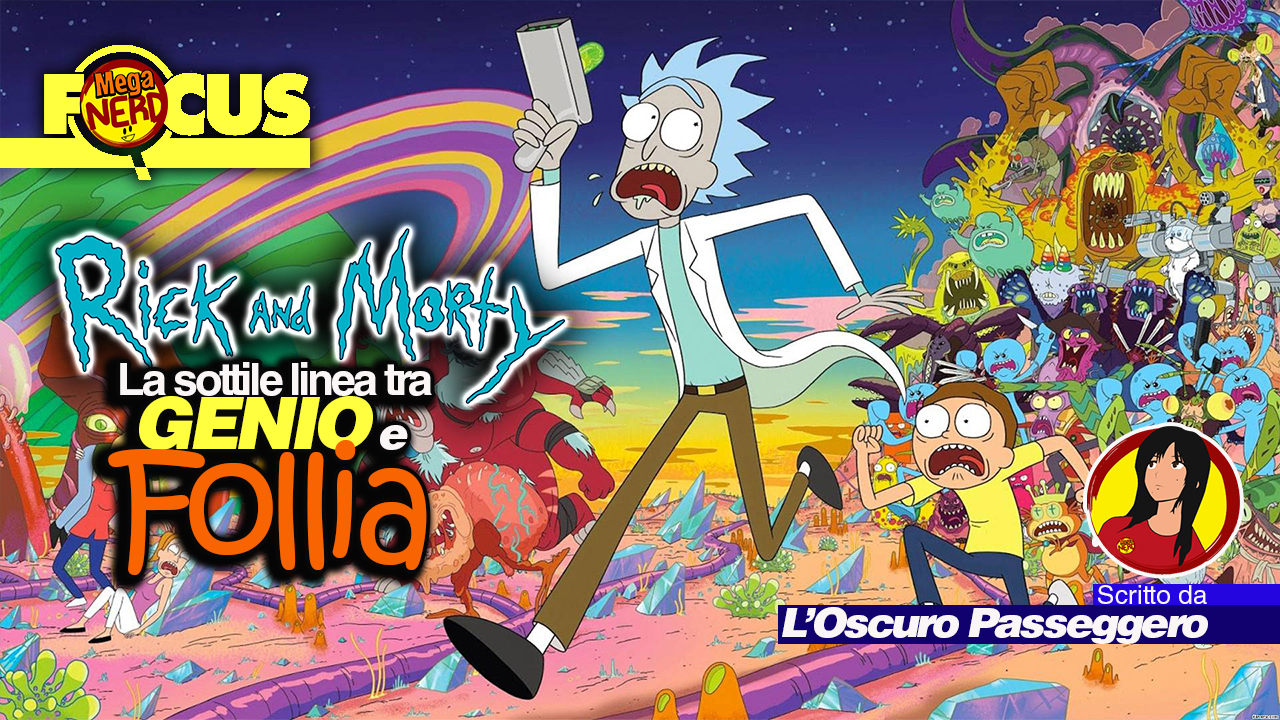 Rick e Morty: la linea sottile tra genio e follia