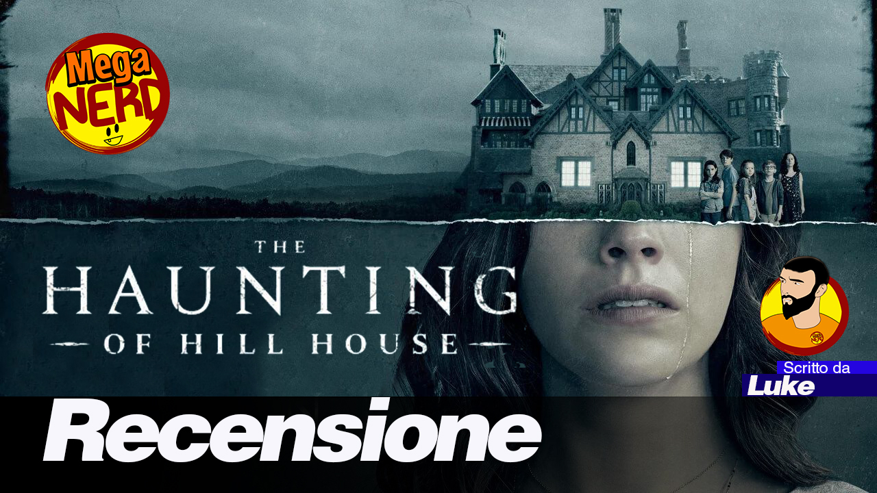 Hill House: non la solita storia di fantasmi - Recensione