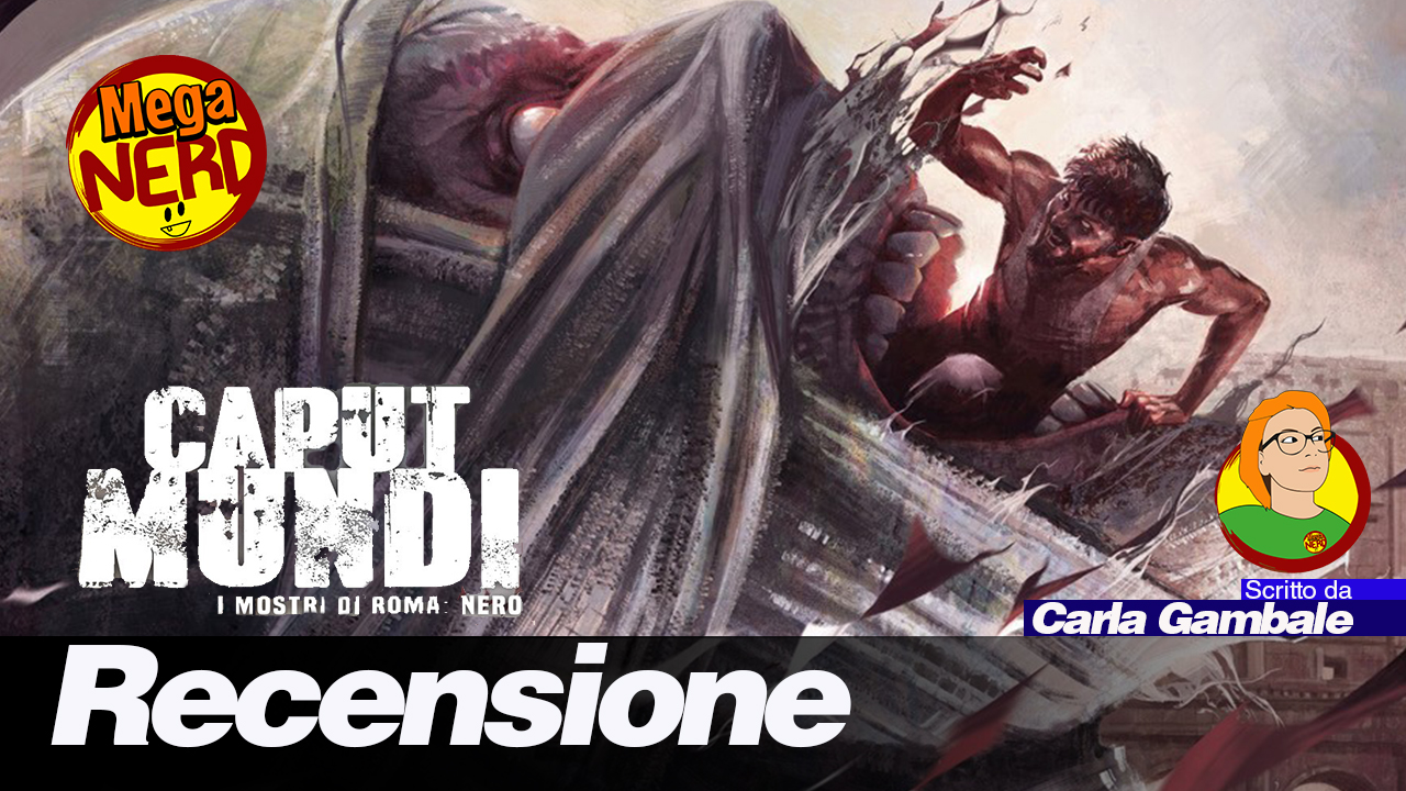 recensione caput mundi 1
