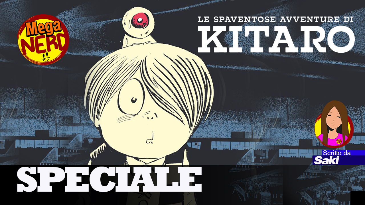 Le innumerevoli avventure di Kitaro