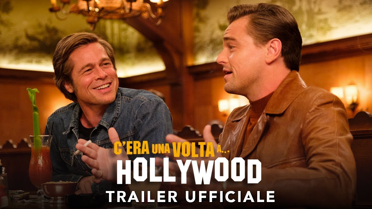 Cera una volta...a Hollywood Nuovo trailer ufficiale