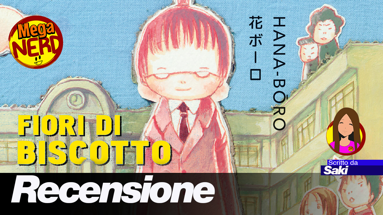 Fiori di Biscotto (Hana-boro) – Recensione