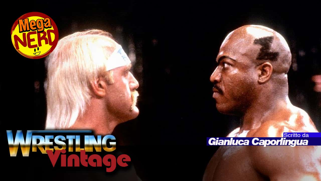 Gli anni 80 del Wrestling - Dai Mega Powers a "No holds barred" (terza parte)