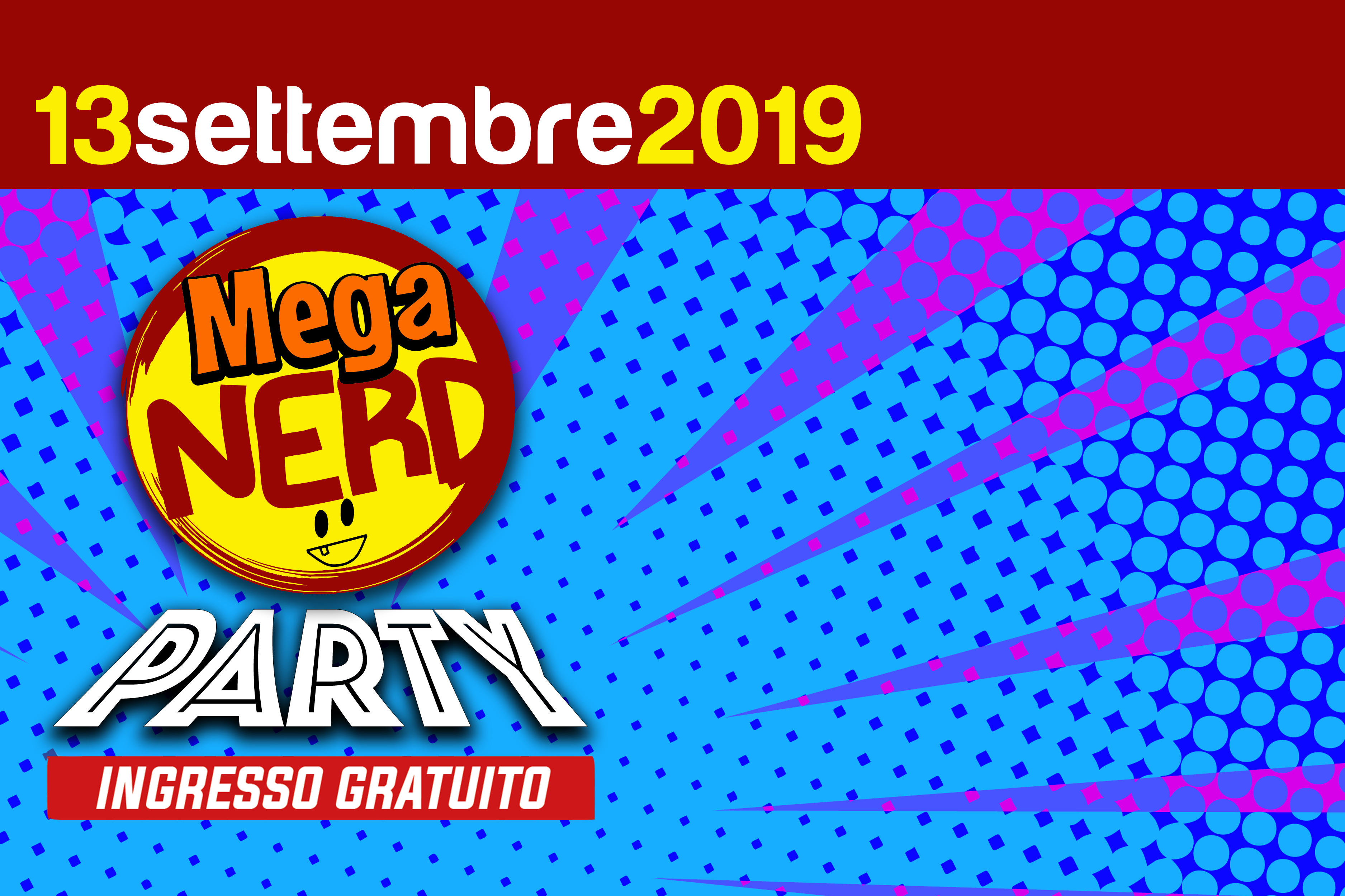 MegaNerd Party - Il 13 settembre siete tutti invitati alla nostra festa