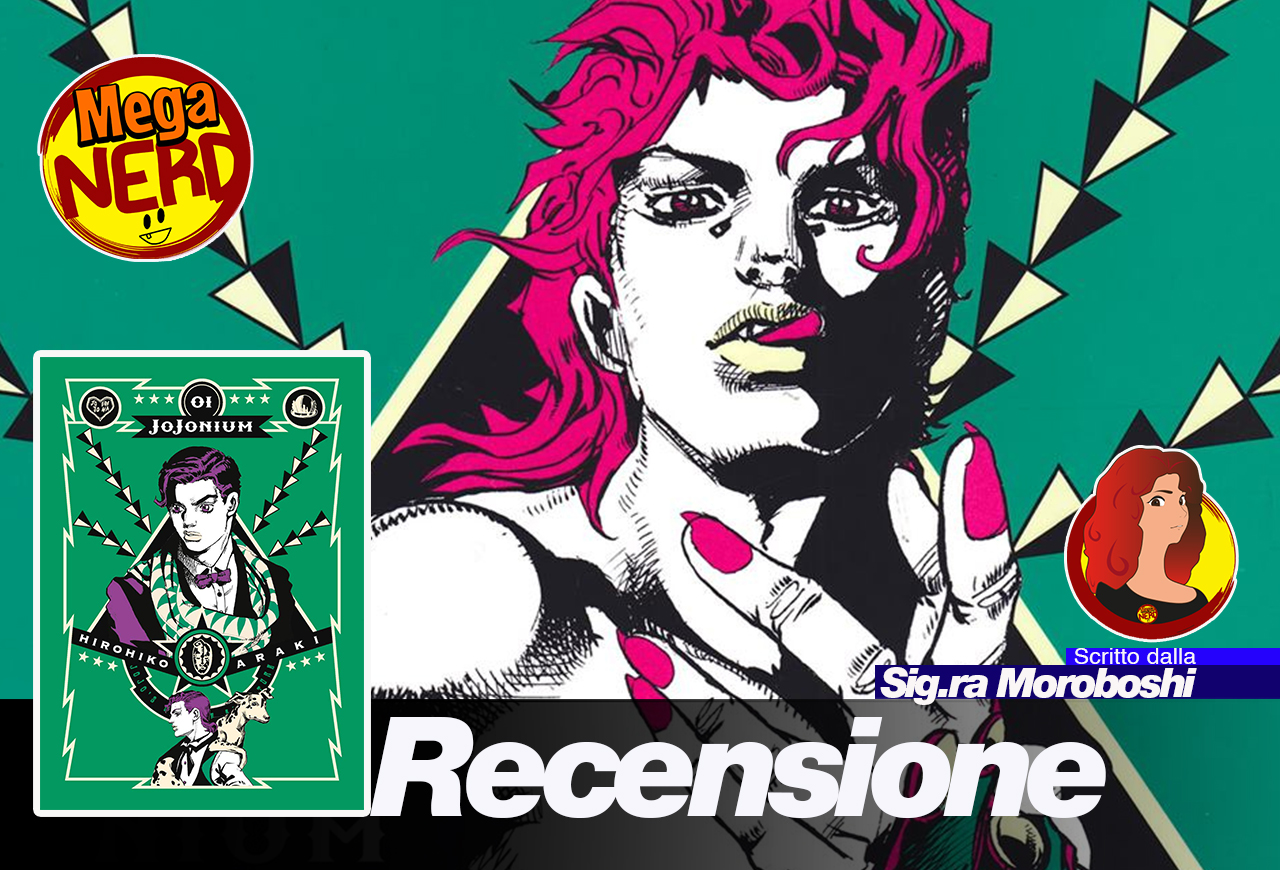 JoJonium - Com'è la nuova edizione del capolavoro di Hirohiko Araki