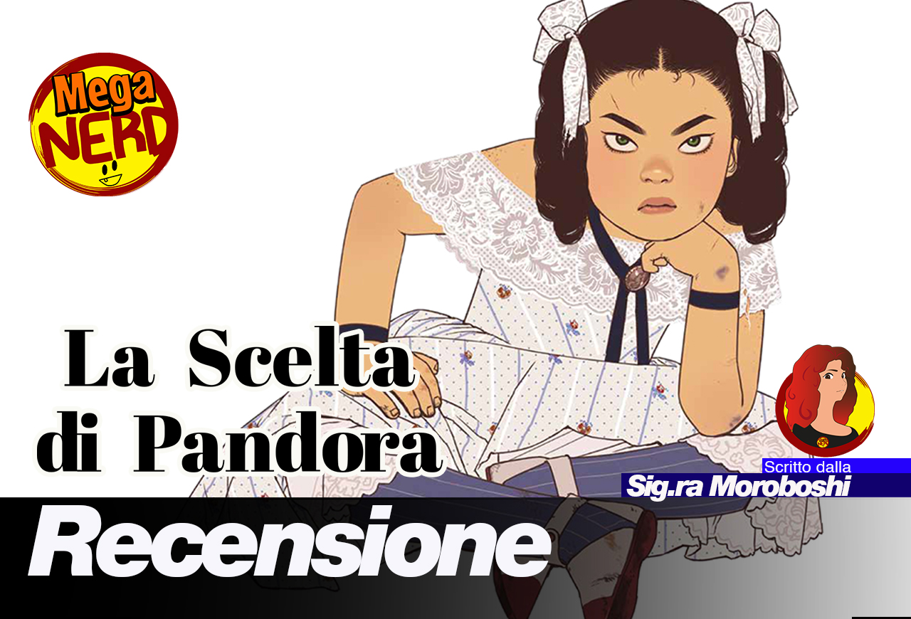 La scelta di Pandora - le cattive ragazze di Yudori