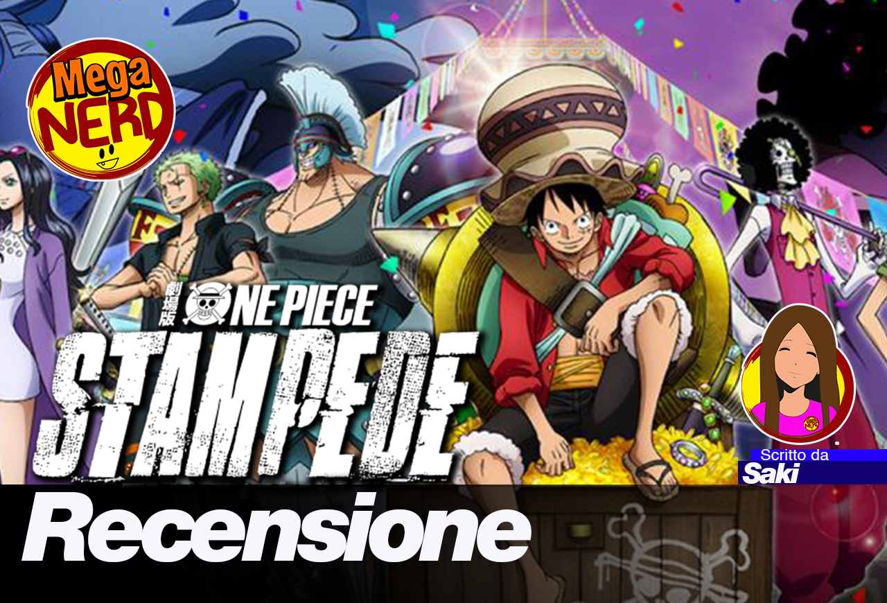 One Piece: Stampede - Una festa dedicata al mondo di Eiichiro Oda