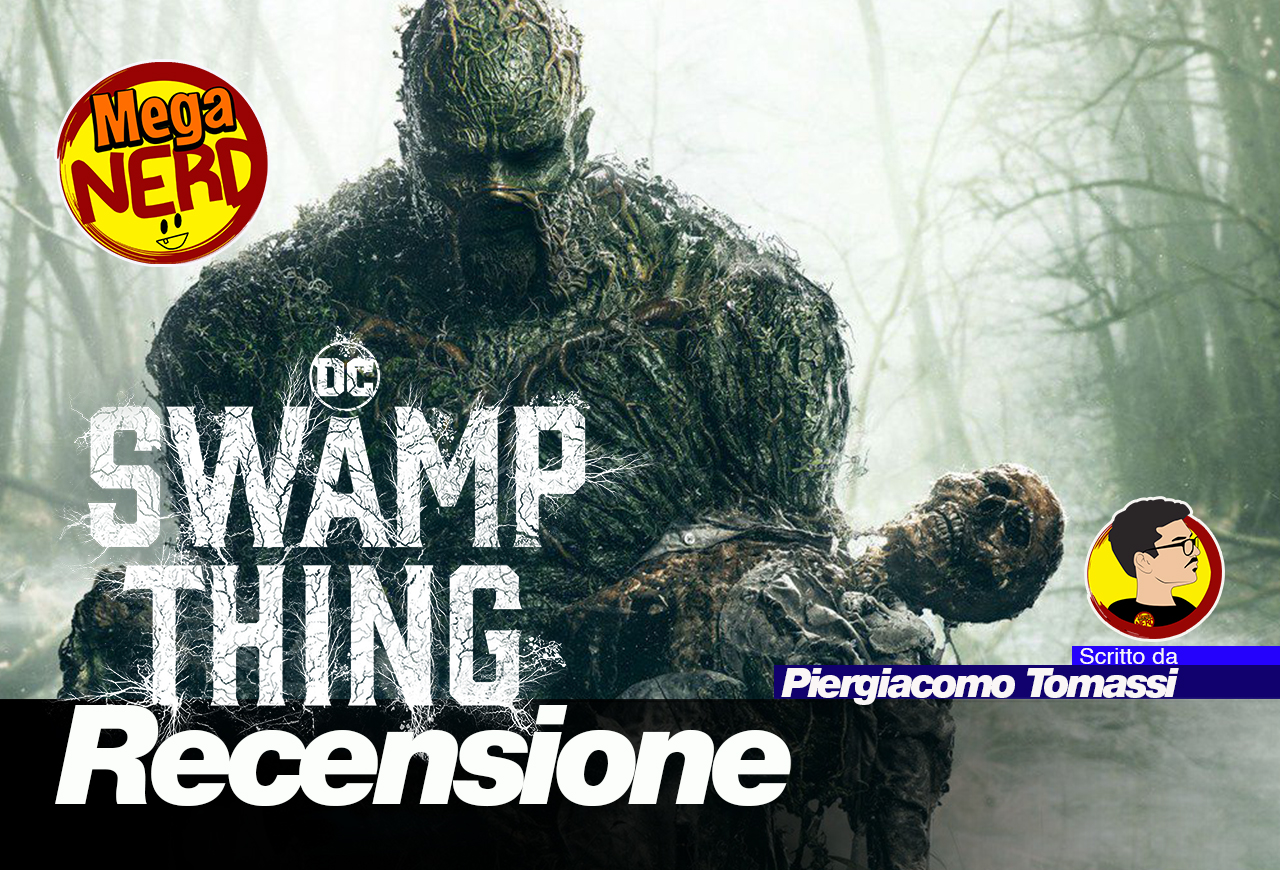 Swamp Thing - Una palude per troppi segreti | Recensione