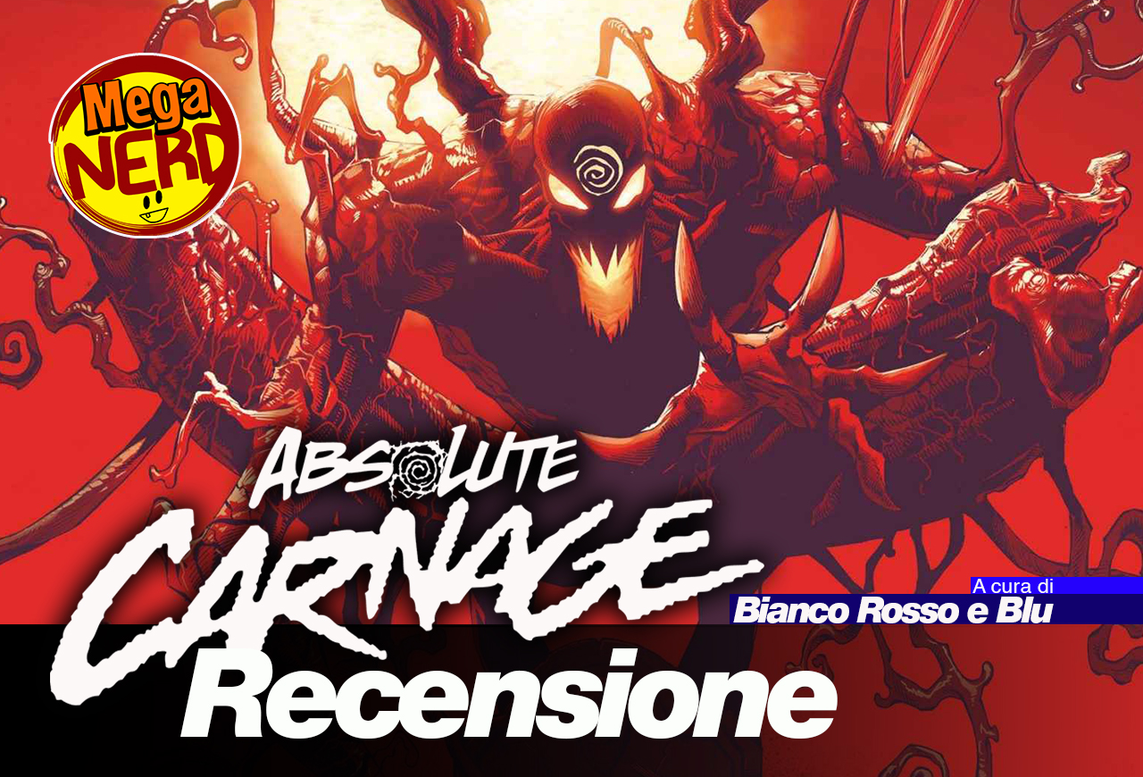 Absolute Carnage #1 - Il Re Insaguinato