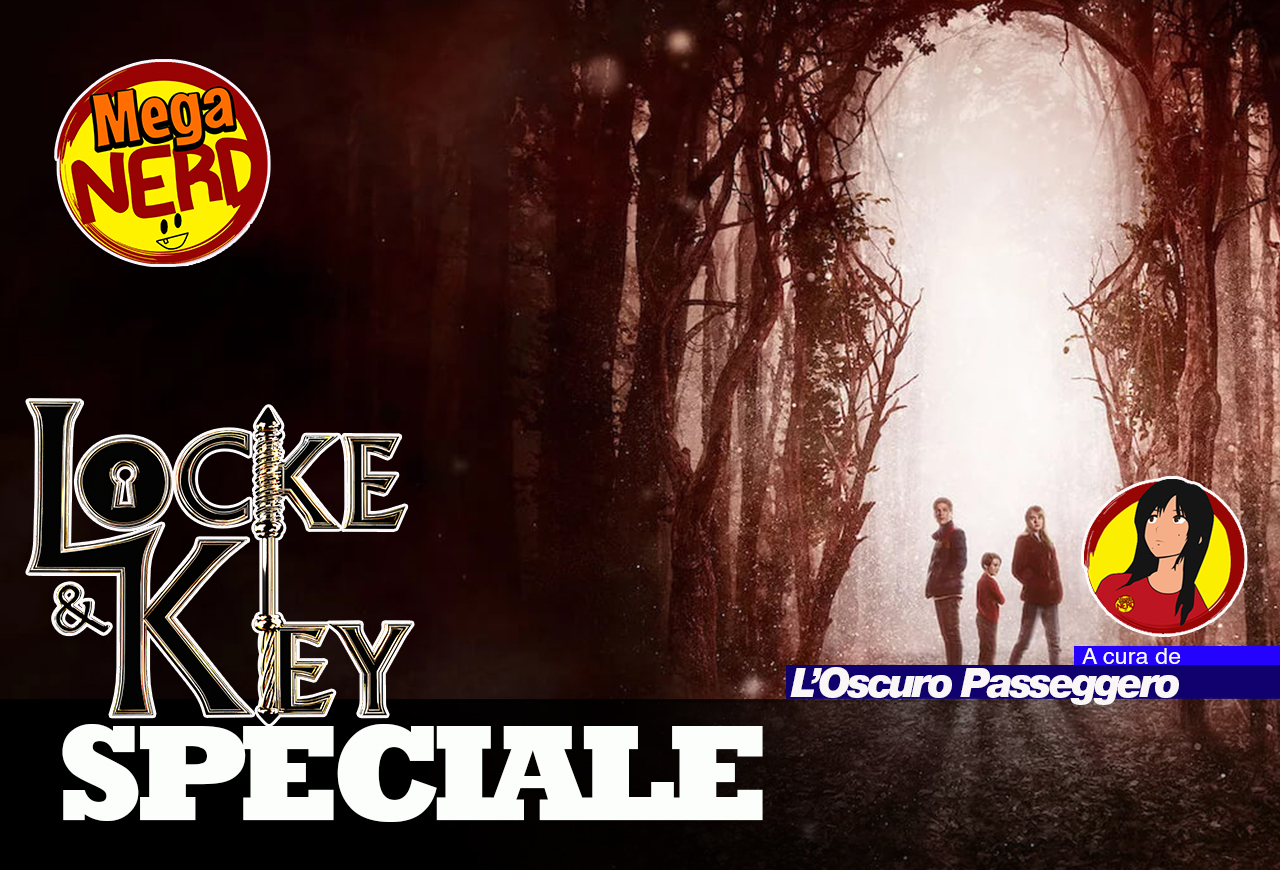 Locke & Key - Qualche curiosità sulla serie Netflix