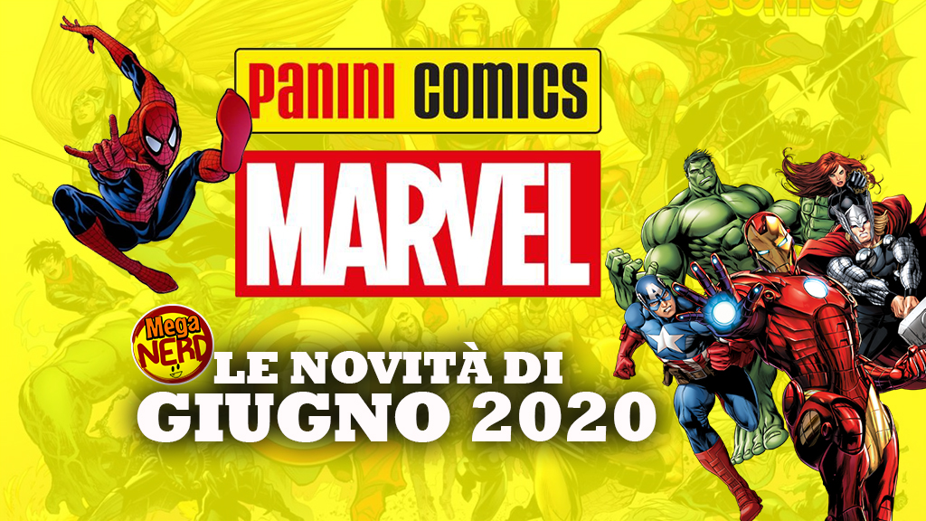 Panini Comics – Le uscite Marvel di giugno 2020