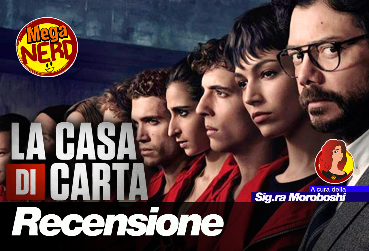 La Casa di Carta 4 - Le nostre impressioni a caldo