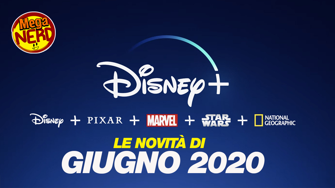 disney novità GIUGNO