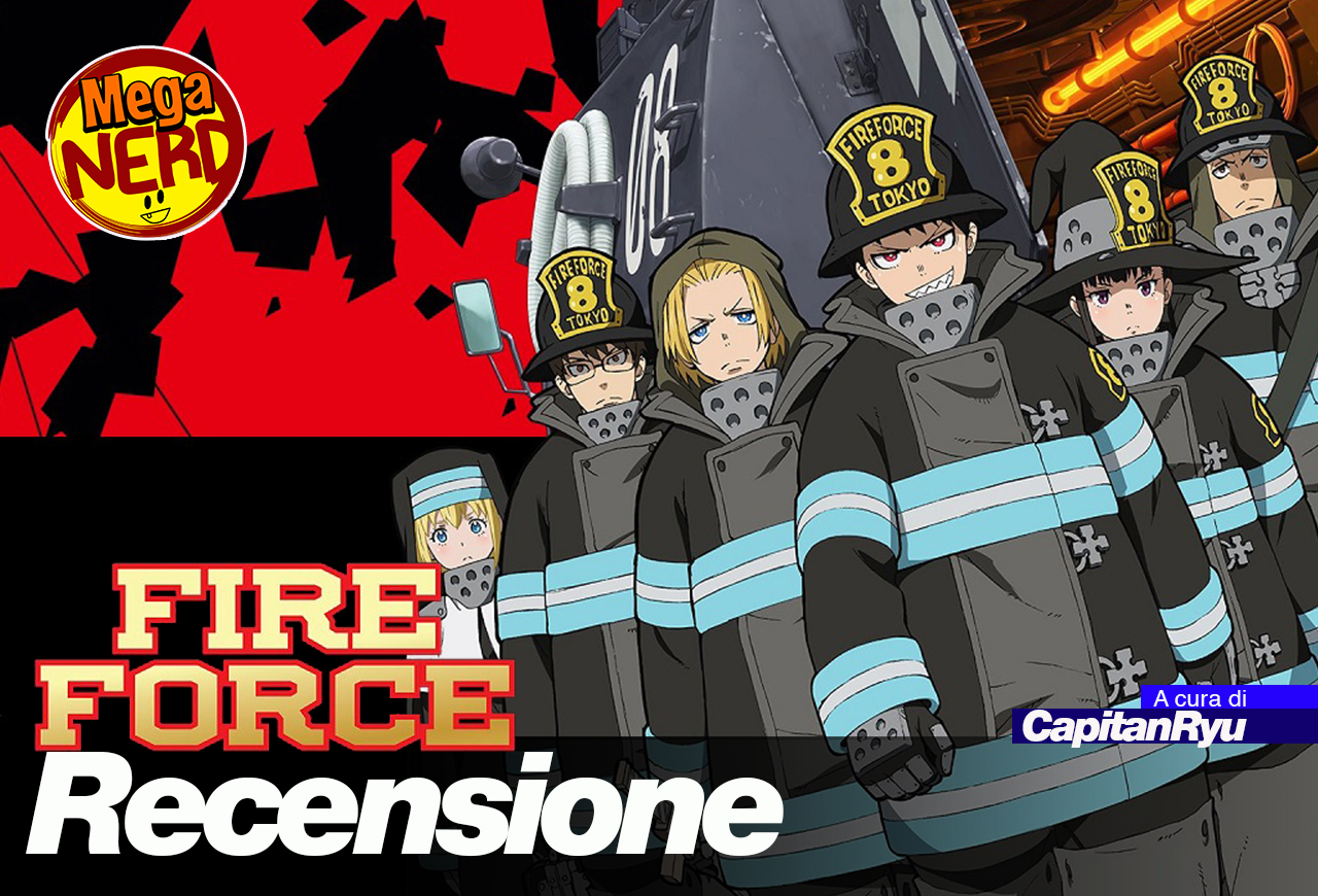 recensione fire force