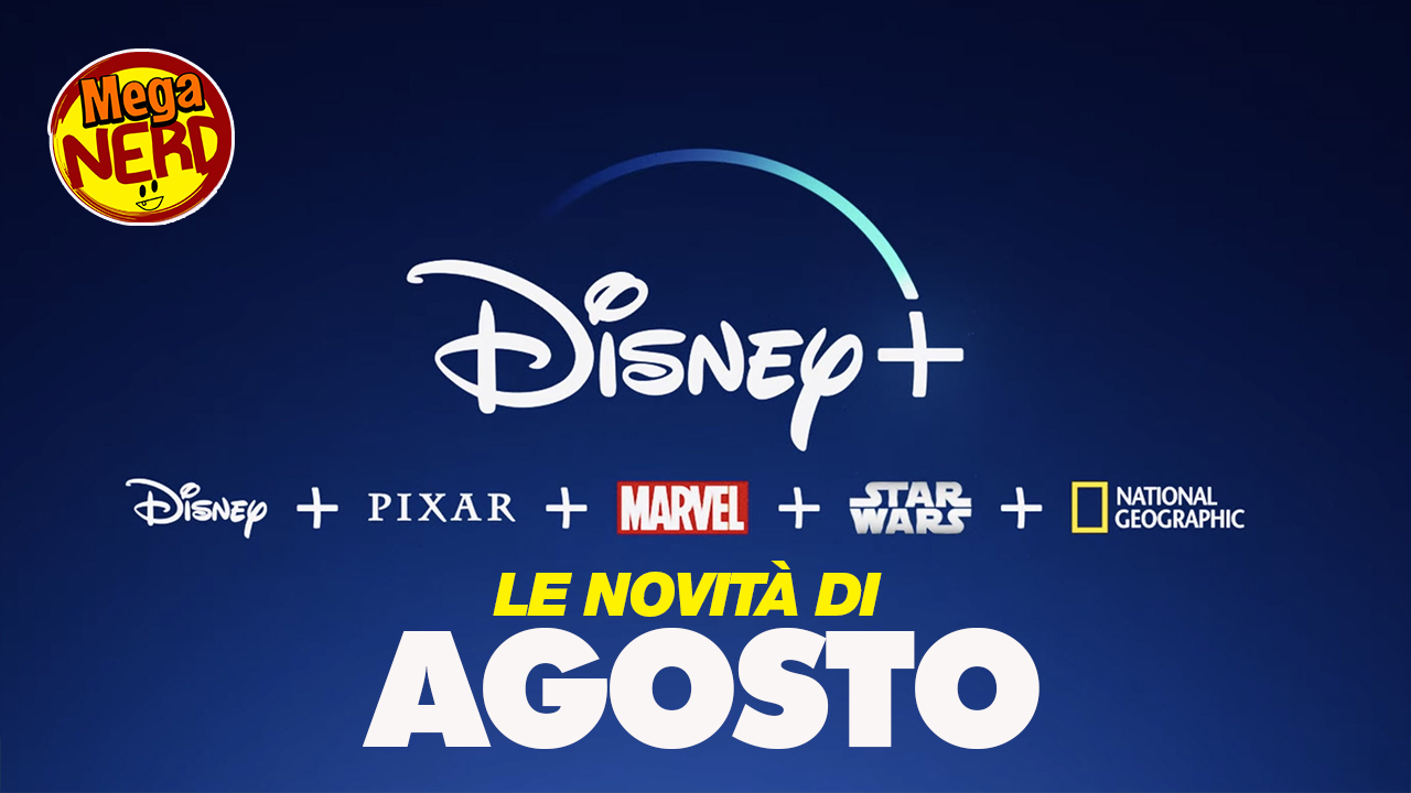 disney novità agosto
