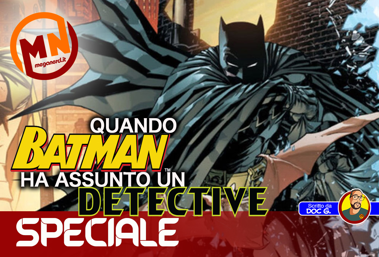 Il caso per cui Batman ha dovuto assumere un investigatore