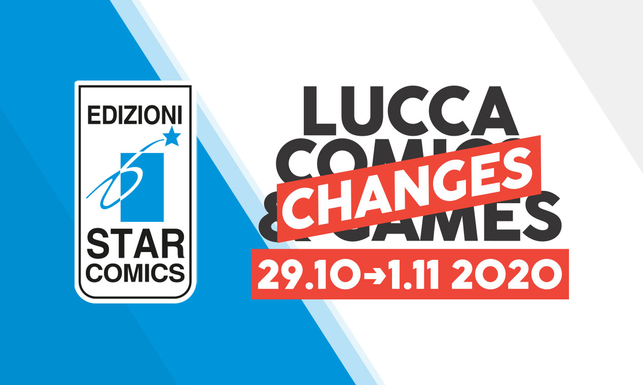 Star Comics - Le iniziative per Lucca Changes