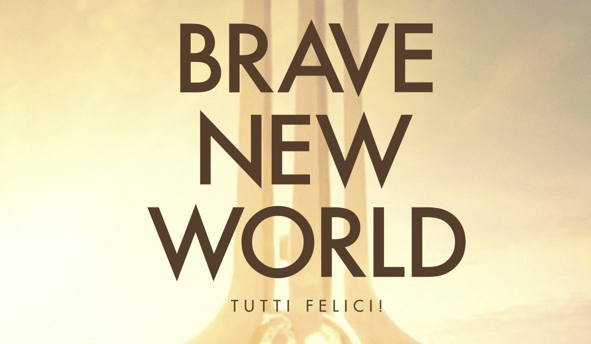 Brave New World
