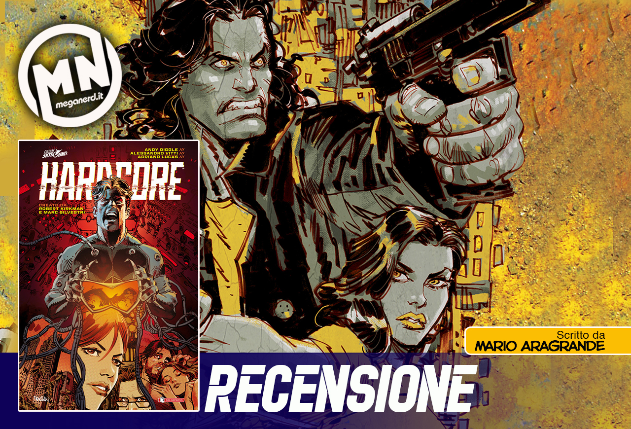 Hardcore - L'action a fumetti di Robert Kirkman