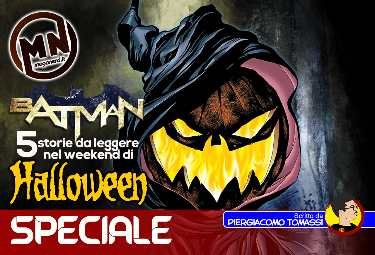 Batman - Cinque storie da leggere nel weekend di Halloween