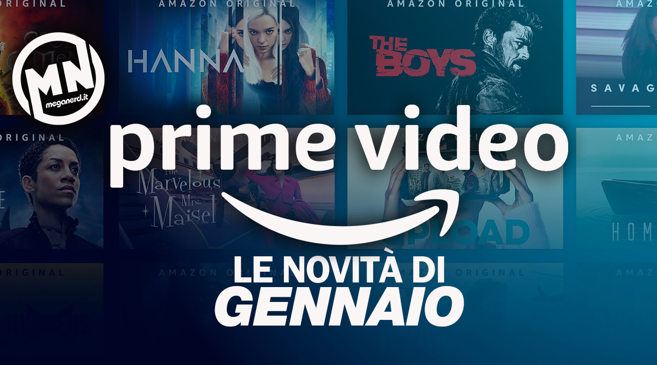 Amazon Prime Video - Tutte le novità di gennaio 2021