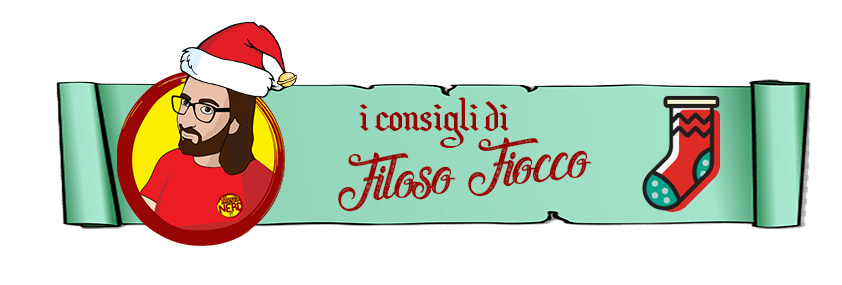 I Consigli di Filoso Fiocco - Natale 2020