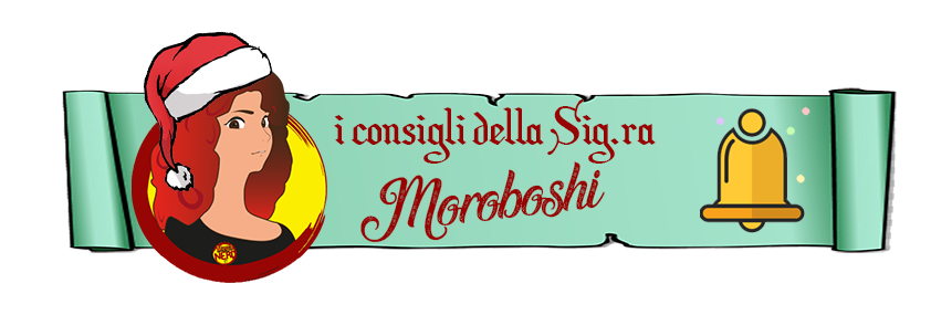 I Consigli della Sig.ra Moroboshi - Natale 2020