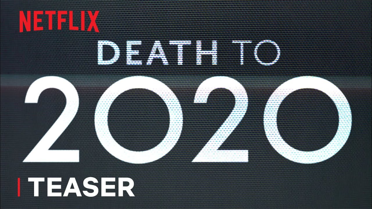 Death to 2020 - L'evento comico dal creatore di Black Mirror