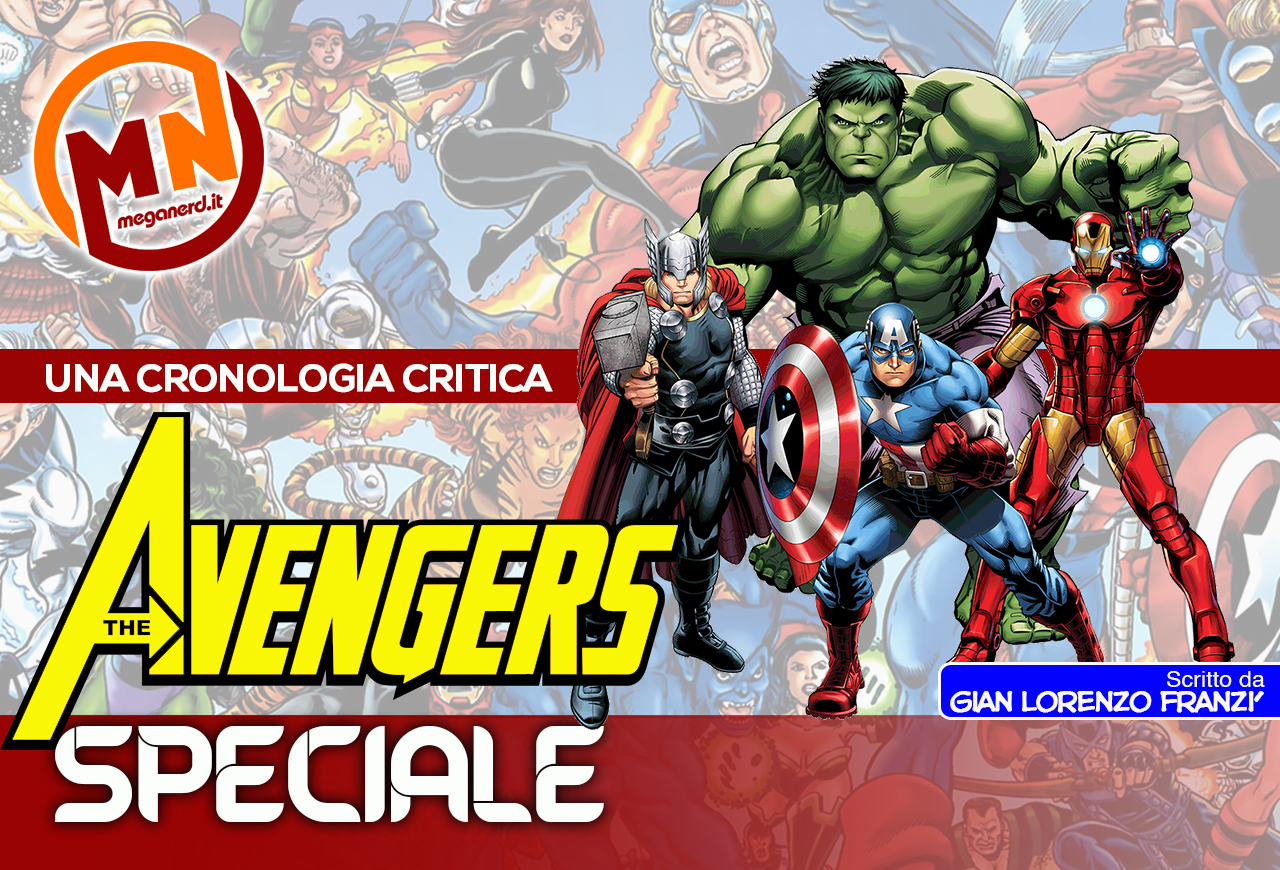 speciale avengers cronologia critica