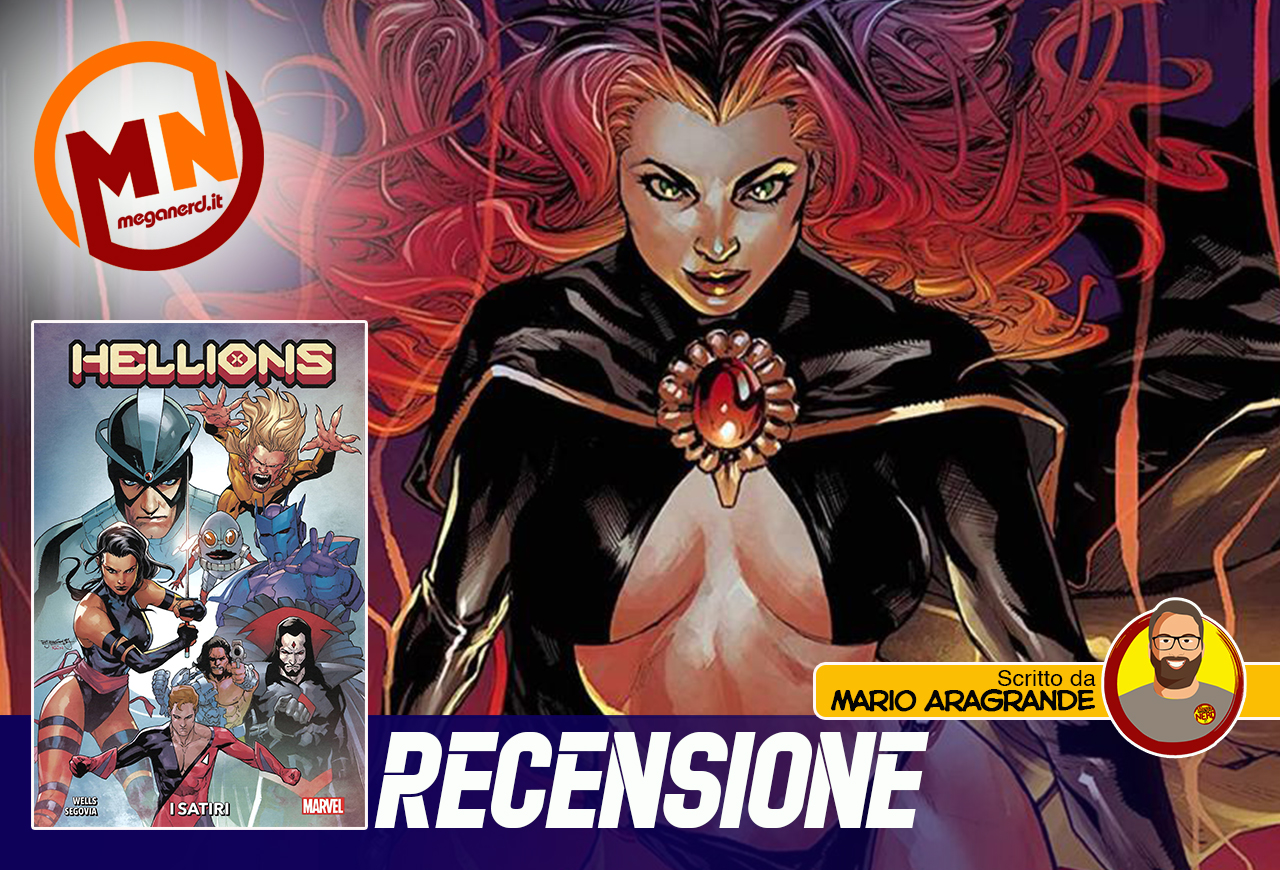 Hellions vol. 1 - Debutta il team dei mutanti senza speranza di redenzione