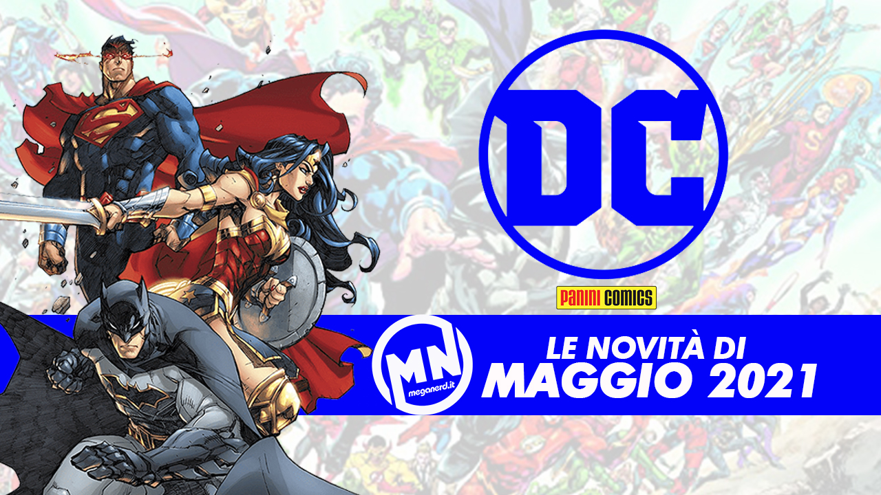 novità dc maggio 2021