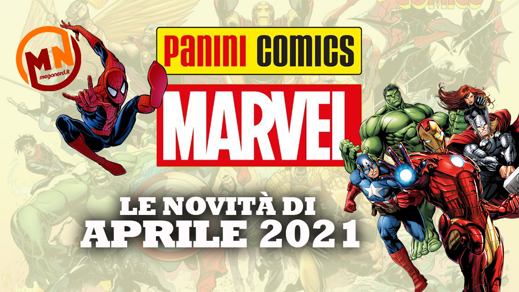novità marvel aprile 2021