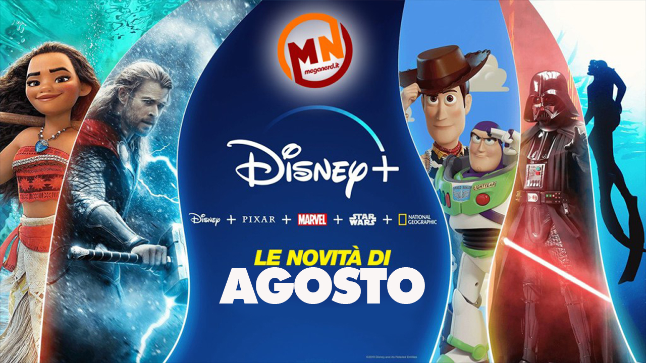 Disney+ e STAR - Tutte le novità di agosto