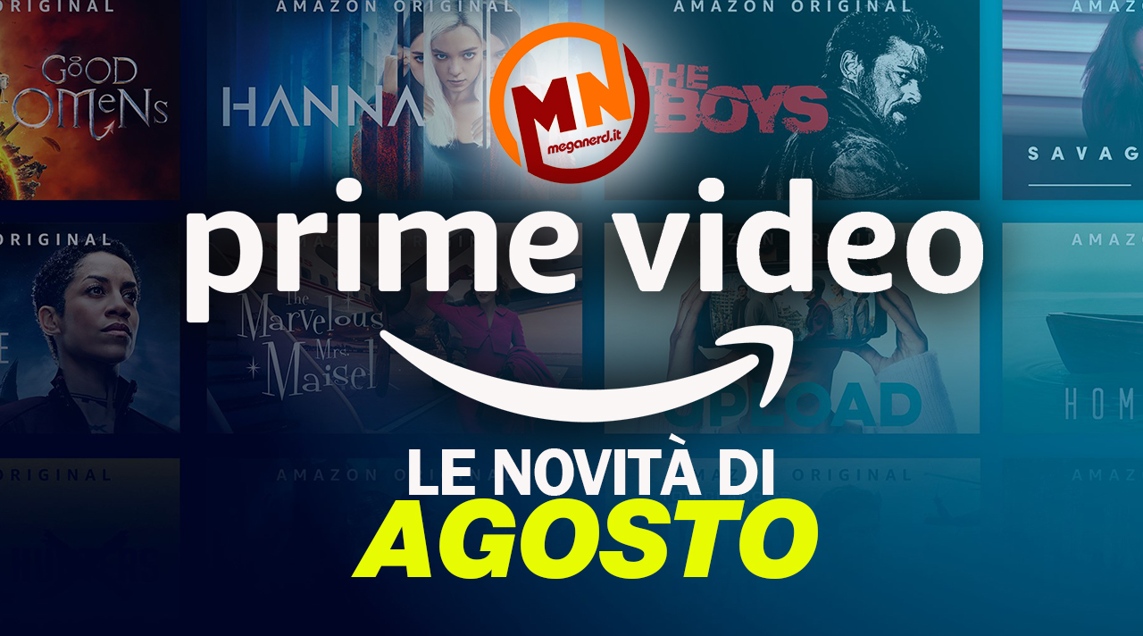 Amazon Prime Video - Tutte le novità di agosto 2021