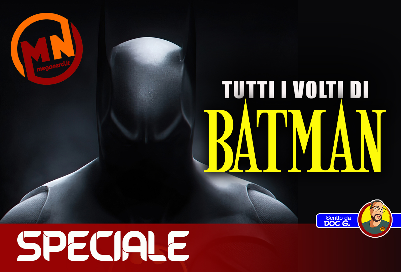 speciale tutti i volti di batman cinema tv