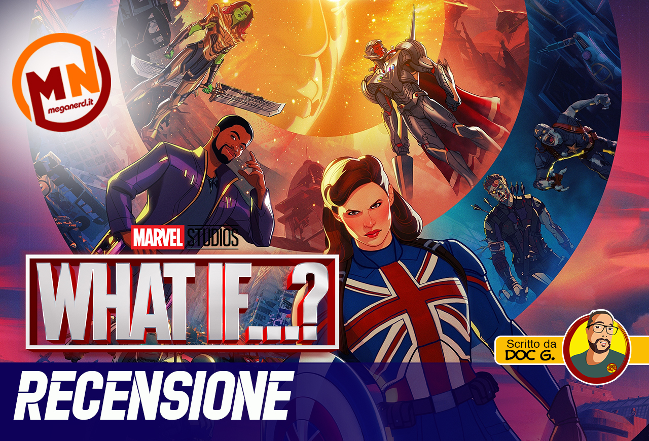 What If...? - Il Multiverso animato del MCU