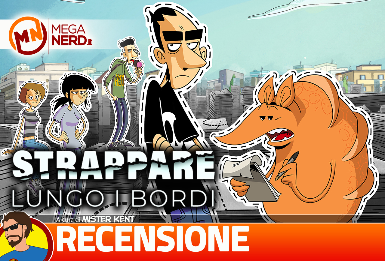 recensione strappare lungo i bordi