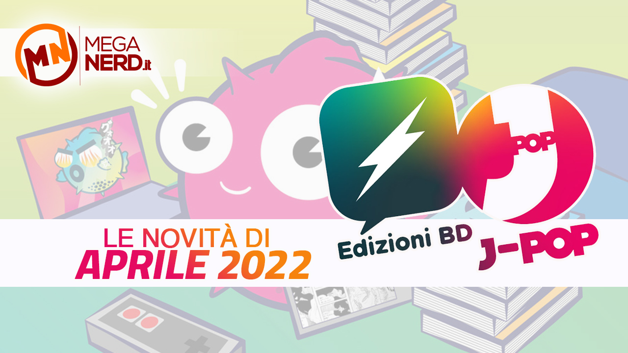 novità bd jpop aprile 2022