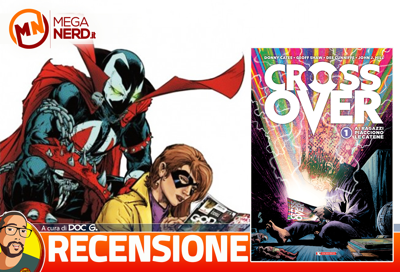 Crossover vol. 1: Ai ragazzi piacciono le catene - L'omaggio di Cates e Shaw ai comics U.S.A.