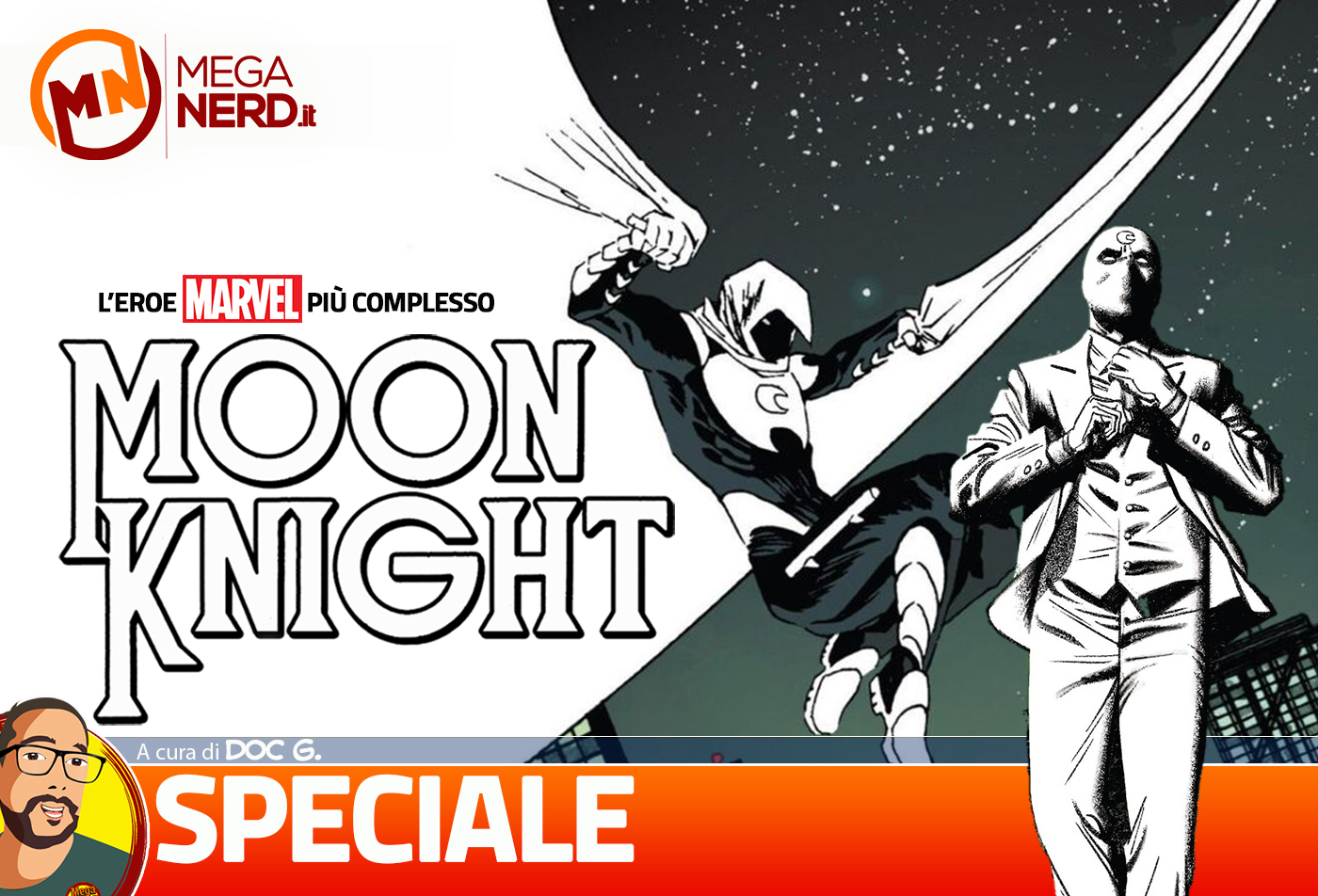 Chi è Moon Knight? Tutto sull'eroe Marvel più complesso