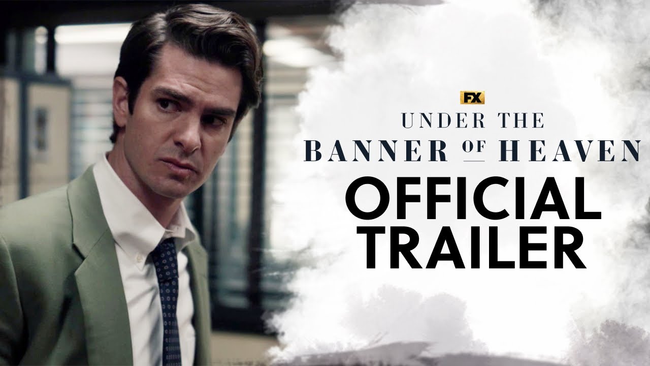 Under the Banner of Heaven - Trailer della serie con Andrew Garfield