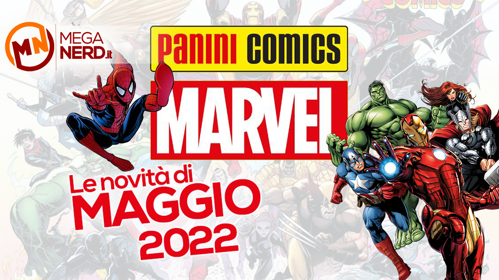 novità marvel maggio 2022