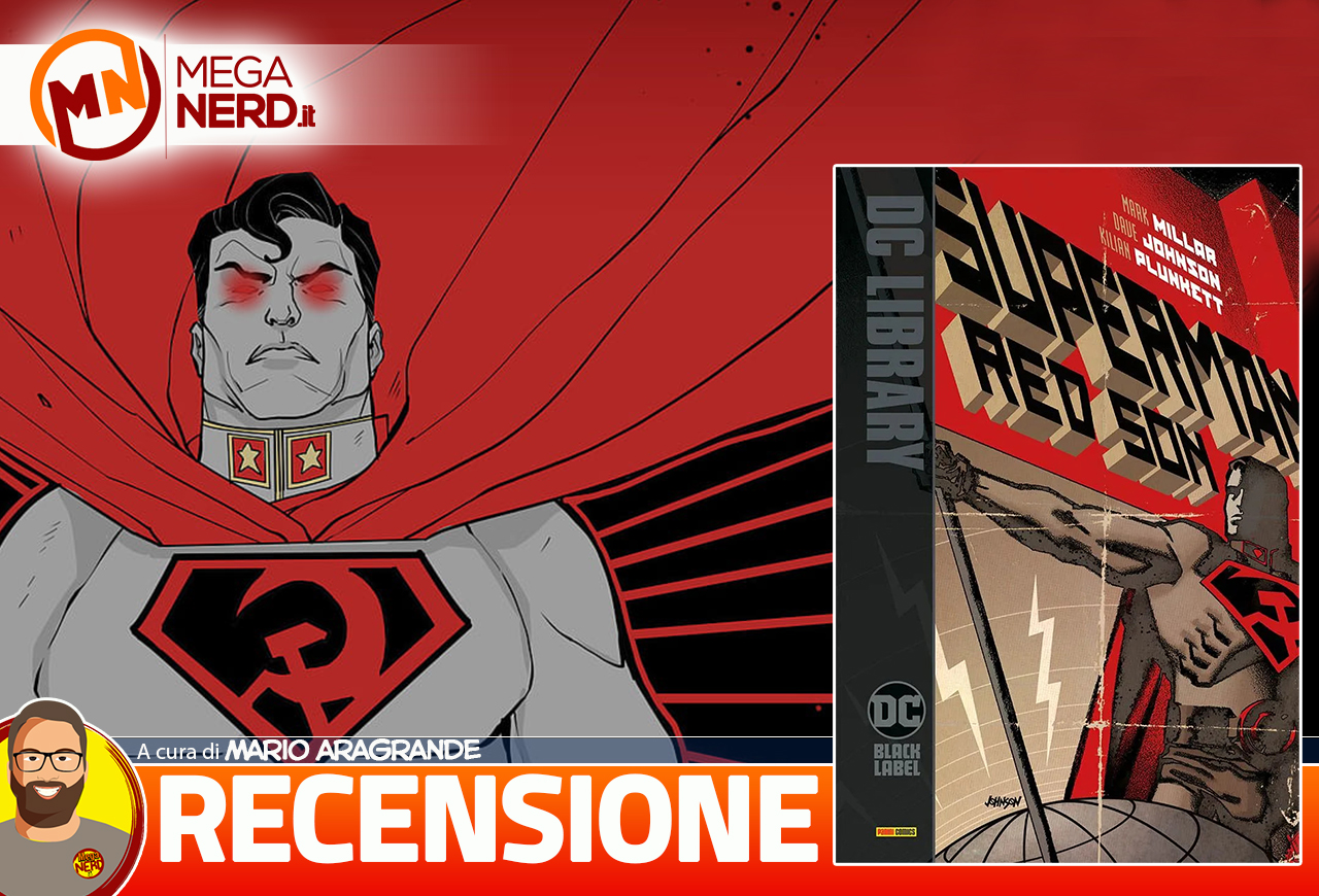 Superman Red Son - L'Elseworld politico di Mark Millar sull'Universo DC