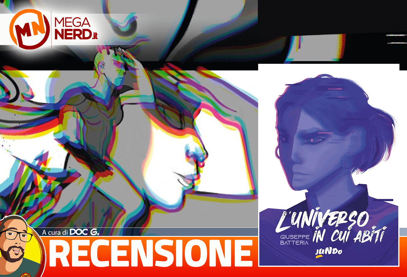 L'Universo in cui abiti vol. 1 - Il Jundo Original di Giuseppe Batteria